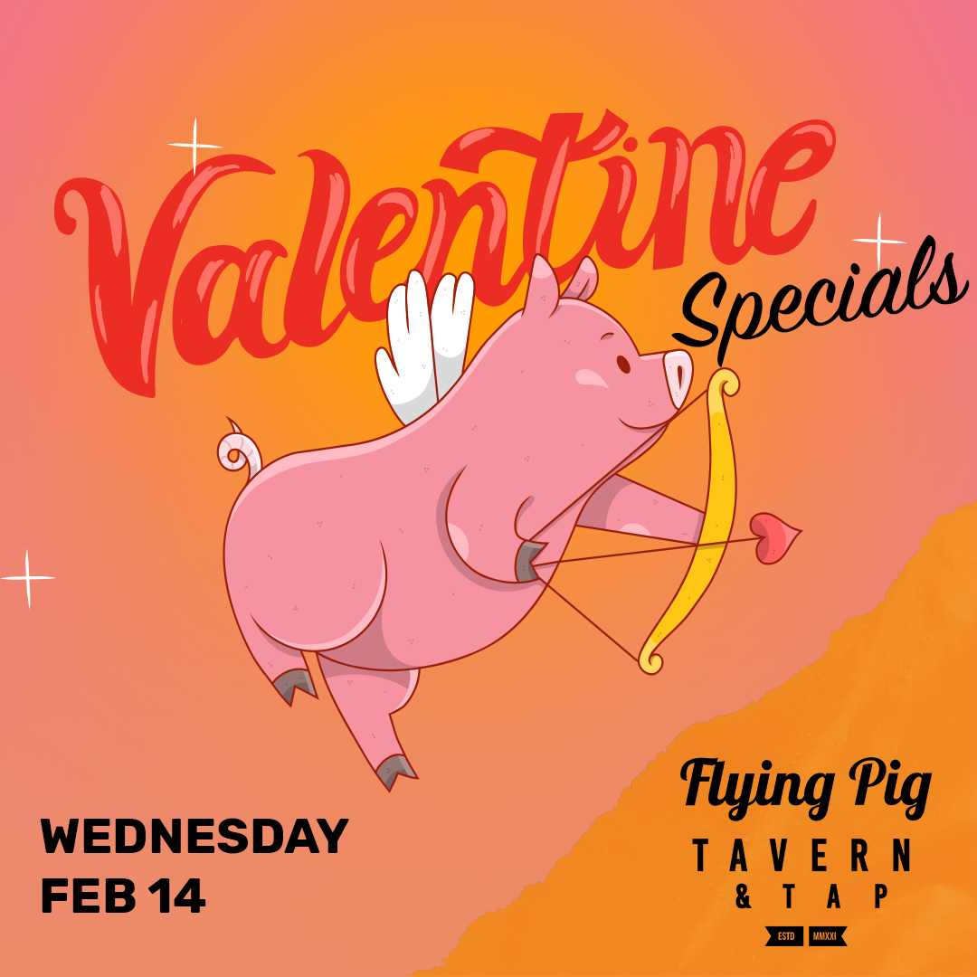 Private Events Flying Pig Tavern Bordentown NJ   FP VALENTINES DAY POST 